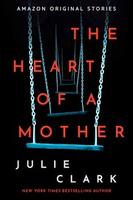 Cover of The Heart of a Mother