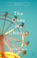 Cover of The Ones We Choose