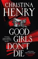 Cover of Good Girls Don't Die