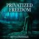 Cover of Privatized Freedom