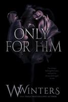 Cover of Only for Him