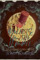Cover of Bullets in the Temple