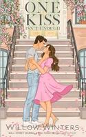 Cover of One Kiss Isn't Enough