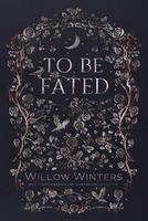 Cover of To Be Fated