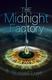 Cover of The Midnight Factory