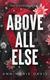 Cover of Above All Else