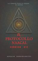 Cover of Il Protocollo Naacal - Codice 211
