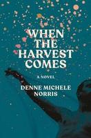Cover of When the Harvest Comes
