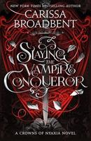 Cover of Slaying the Vampire Conqueror