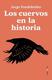 Cover of Los cuervos en la historia