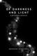 Cover of Of Darkness and Light