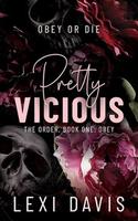 Cover of Pretty Vicious (The Order #1)