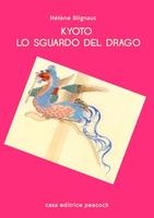 Cover of KYOTO lo sguardo del drago