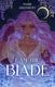 Cover of I am the Blade