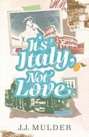 Cover of It's Italy, Not Love