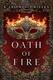 Cover of Oath of Fire
