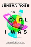 Cover of The Girl I Was