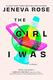 Cover of The Girl I Was
