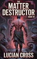 Cover of The Matter Destructor
