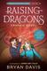 Cover of Raising Dragons Graphic Novel