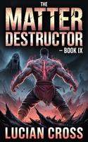 Cover of The Matter Destructor
