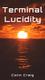 Cover of Terminal Lucidity