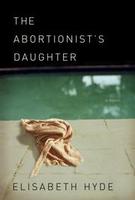 Cover of The abortionist's daughter