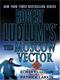 Cover of Robert Ludlum's The Moscow vector