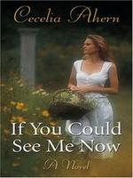 Cover of If You Could See Me Now