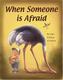 Cover of When someone is afraid