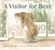 Cover of A visitor for bear