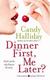 Cover of Dinner first, me later?