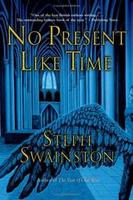 Cover of No present like time