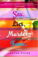Cover of sex.lies.murder.fame
