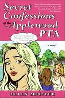 Cover of Secret confessions of the Applewood PTA