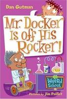 Cover of Mr. Docker is off his rocker!