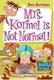 Cover of Mrs. Kormel Is Not Normal!