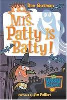 Cover of Mrs. Patty Is Batty!
