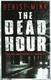 Cover of The Dead Hour