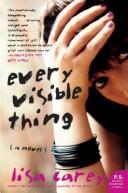 Cover of Every Visible Thing