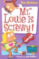 Cover of Mr. Louie Is Screwy!