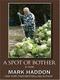 Cover of A Spot of Bother