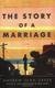 Cover of The Story of a Marriage