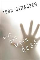 Cover of Wish you were dead