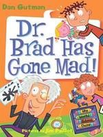 Cover of Dr. Brad has gone mad!