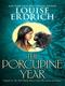 Cover of The Porcupine Year