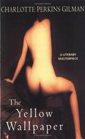 Cover of The Yellow Wallpaper
