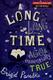 Cover of A long, long time ago and essentially true