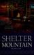 Cover of Shelter Mountain