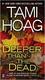 Cover of Deeper than the dead